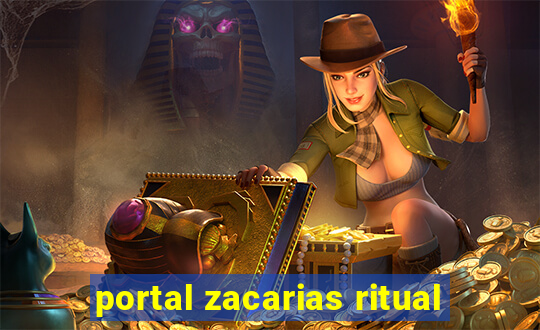 portal zacarias ritual